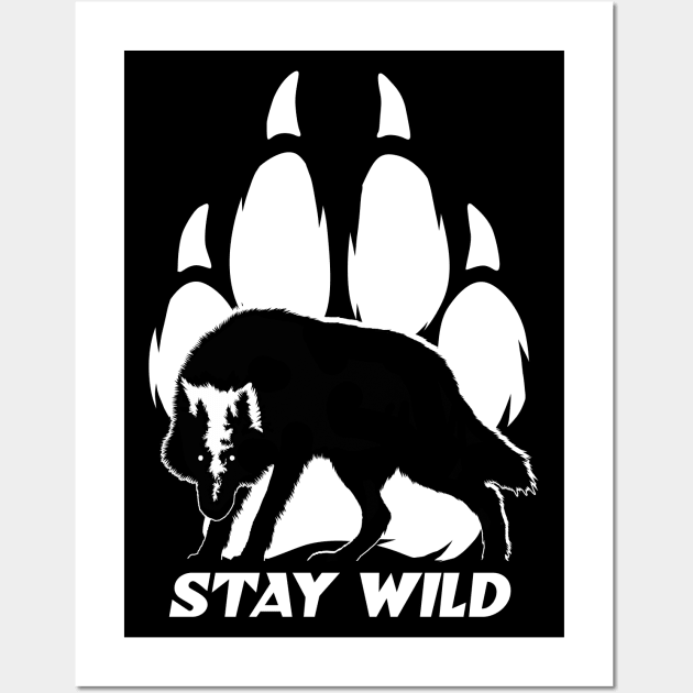 Stay Wild - Wolf silhouette and footprint Wall Art by TMBTM